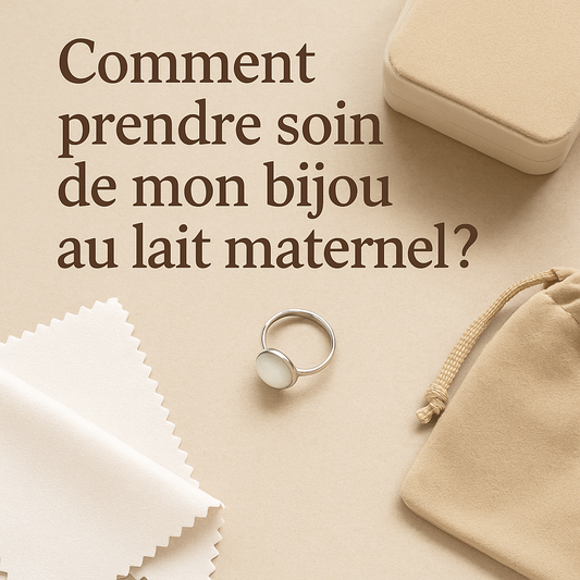 Entretien et durabilité des bijoux au lait maternel : tout savoir